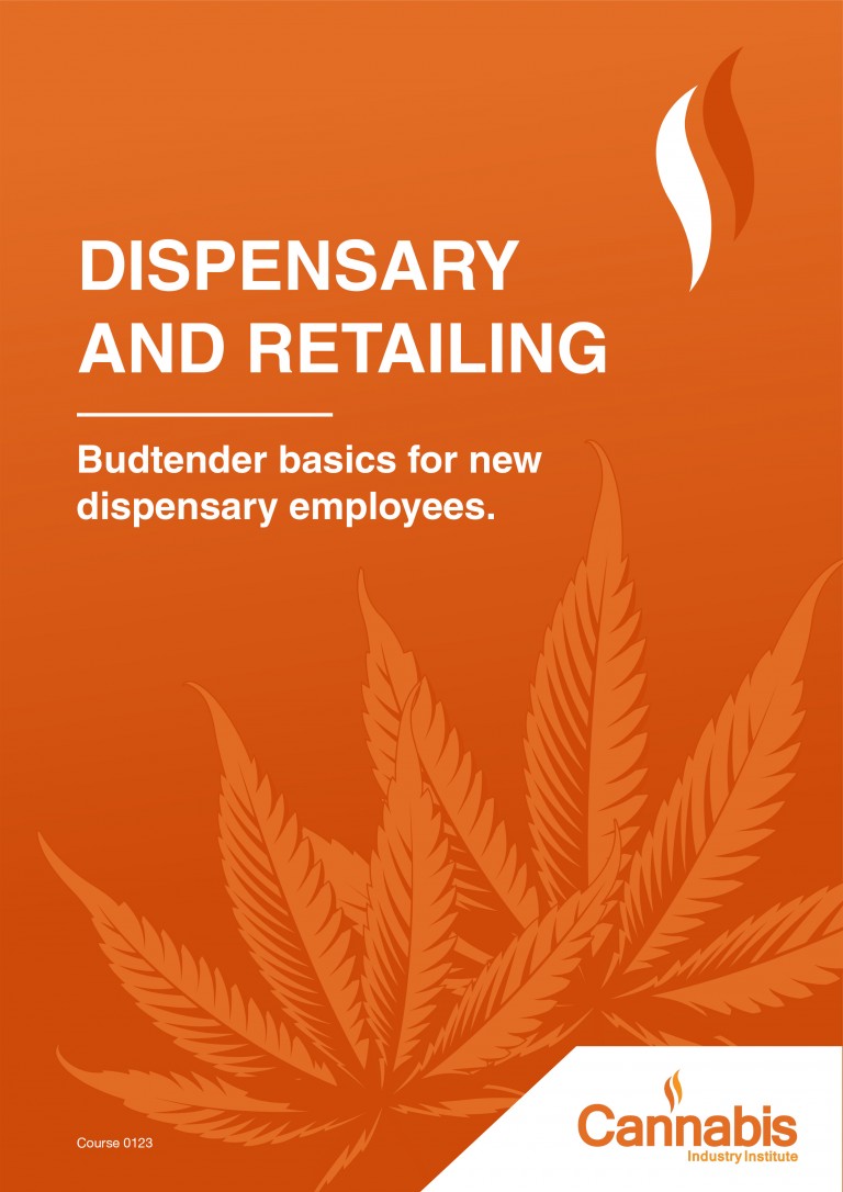 Dispensary Training Courses Cannabis Industry Institute